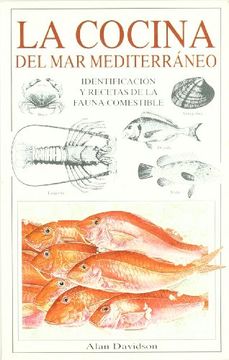 portada La Cocina del mar Mediterráneo: Identificación y Recetas de la Fauna Comestible (in Spanish)