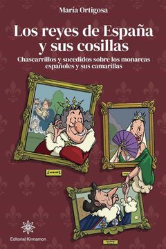 portada Los Reyes de España y sus Cosillas