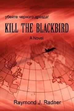 portada kill the blackbird (en Inglés)