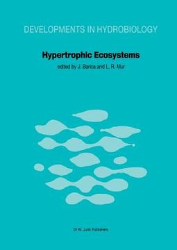 portada Hypertrophic Ecosystems: S.I.L. Workshop on Hypertrophic Ecosystems Held at Växjö, September 10-14, 1979 (en Inglés)