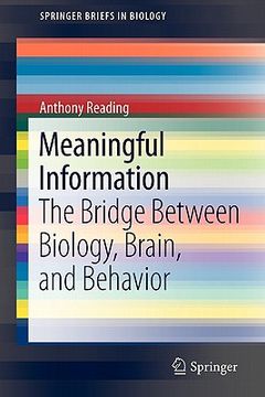 portada meaningful information: the bridge between biology, brain, and behavior (en Inglés)