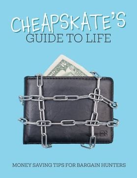 portada A Cheapskate's Guide to Life (in English)