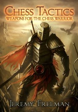 portada Chess Tactics: Weapons for the Chess Warrior (en Inglés)