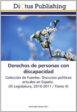 portada Derechos de personas con discapacidad: Colección de Fuentes. Discursos políticos actuales en España. (IX Legislatura, 2010-2011 / Tomo 4)