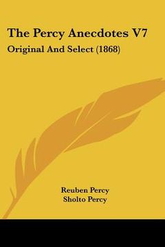 portada the percy anecdotes v7: original and select (1868) (en Inglés)