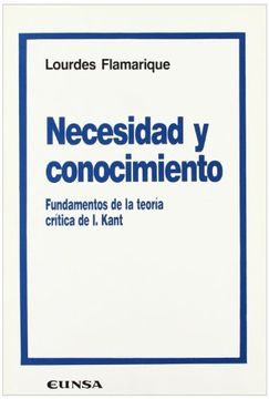 portada Necesidad y Conocimiento: Fundamentos de la Teoría de i. Kant (Colección Filosófica)