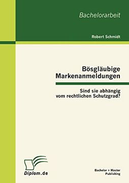 portada Bsglubige Markenanmeldungen Sind sie Abhngig vom Rechtlichen Schutzgrad (in German)