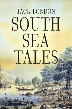 portada South Sea Tales (en Inglés)