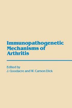 portada Immunopathogenetic Mechanisms of Arthritis (en Inglés)