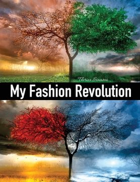 portada My Fashion Revolution: A personal guide to finding your style or your fashion DNA. (en Inglés)