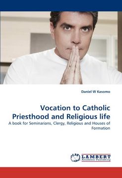 portada vocation to catholic priesthood and religious life (en Inglés)