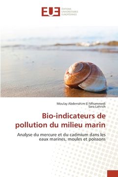portada Bio-indicateurs de pollution du milieu marin (en Francés)