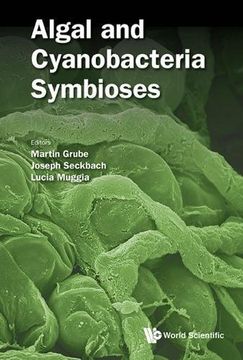 portada Algal and Cyanobacteria Symbioses (Astrobiology: Exploring Life on Earth and Beyond)