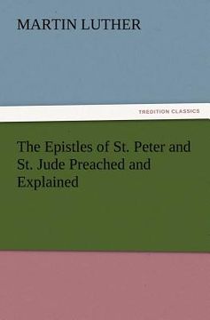 portada the epistles of st. peter and st. jude preached and explained (en Inglés)