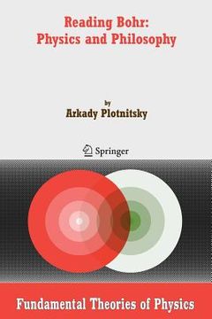 portada Reading Bohr: Physics and Philosophy (en Inglés)