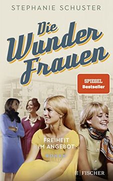 portada Die Wunderfrauen: Freiheit im Angebot (Wunderfrauen-Trilogie, Band 3) (en Alemán)