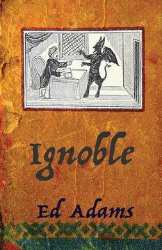 portada ignoble: Corrupt and Sleaze Compendium (en Inglés)