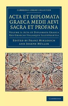 portada Acta et Diplomata Graeca Medii Aevi Sacra et Profana (en Griego Antiguo)