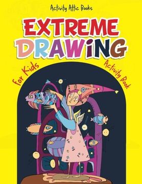 portada Extreme Drawing for Kids: Activity Book (en Inglés)