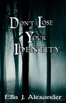 portada Don't Lose Your Identity (in English)
