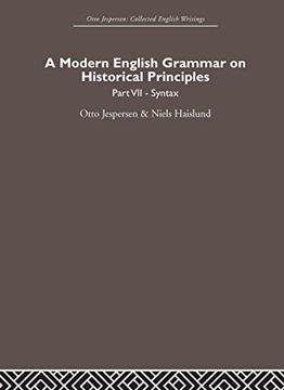 portada A Modern English Grammar on Historical Principles: Volume 7. Syntax (Otto Jespersen)