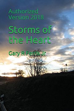 portada Storms of the Heart: Authorized Version 2018 (en Inglés)