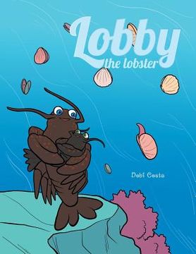 portada Lobby the Lobster (en Inglés)