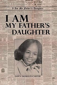 portada I am my Father'S Daughter (in English)