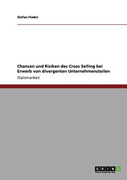 portada Chancen und Risiken des Cross Selling bei Erwerb von divergenten Unternehmensteilen (German Edition)