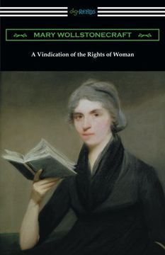 portada A Vindication of the Rights of Woman: (With an Introduction by Millicent Garrett Fawcett) (en Inglés)