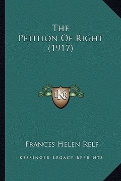 portada the petition of right (1917) (en Inglés)