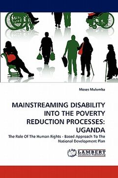 portada mainstreaming disability into the poverty reduction processes: uganda (en Inglés)