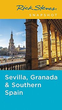 portada Rick Steves Snapshot Sevilla, Granada & Andalucía (Fifth Edition)