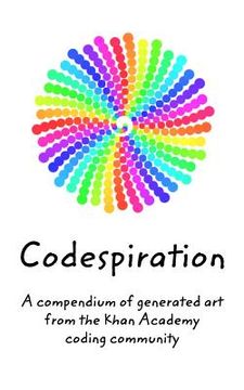 portada Codespiration: A compendium of coded art (in English)