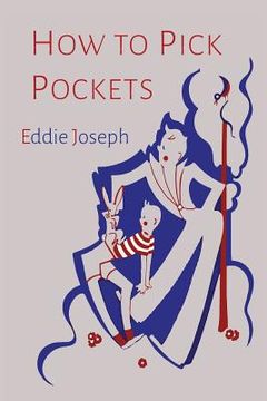 portada How to Pick Pockets (en Inglés)