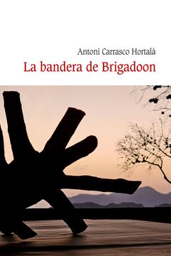 portada La Bandera de Brigadoon (in Spanish)