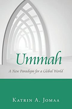 portada Ummah: A new Paradigm for a Global World (en Inglés)