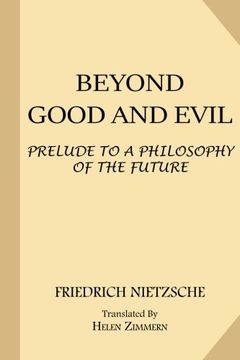 portada Beyond Good and Evil: Prelude to a Philosophy of the Future (The Complete Works of Friedrich Nietzsche: The First Complete and Authorised English Translation) (Volume 12) (in English)
