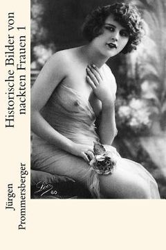 portada Historische Bilder von nackten Frauen 1 (en Alemán)
