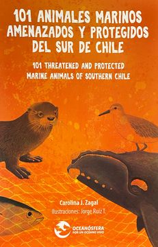 portada 101 Animales Marinos Amenazados y Protegidos del sur de Chile