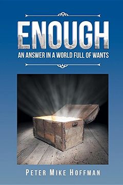 portada Enough: An Answer in a World Full of Wants