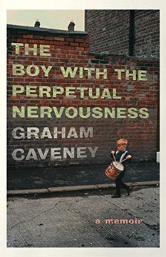 portada Boy With the Perpetual Nervousness: A Memoir (en Inglés)