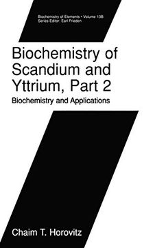 portada Biochemistry of Scandium and Yttrium, Part 2: Biochemistry and Applications (Biochemistry of the Elements) (Pt. 2) (en Inglés)