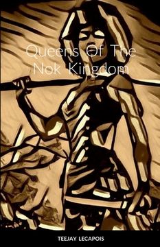 portada Queens Of The Nok Kingdom (en Inglés)