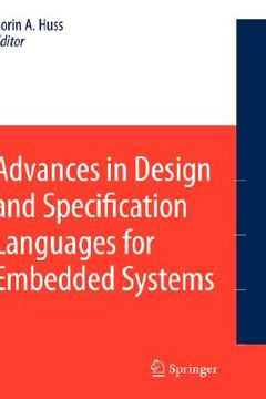 portada advances in design and specification languages for embedded systems: selected contributions from fdl 06 (in English)
