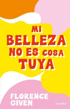 portada Mi Belleza no es Cosa Tuya (in Spanish)