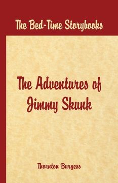 portada Bed Time Stories - The Adventures of Jimmy Skunk (en Inglés)