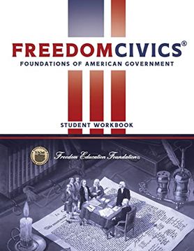 portada Freedomcivics Student Workbook: Foundations of American Government (en Inglés)