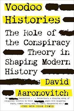 portada Voodoo Histories: The Role of the Conspiracy Theory in Shaping Modern History (in English)