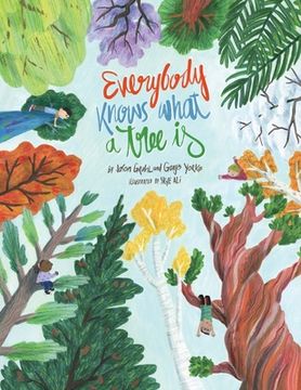 portada Everybody Knows What a Tree Is (en Inglés)